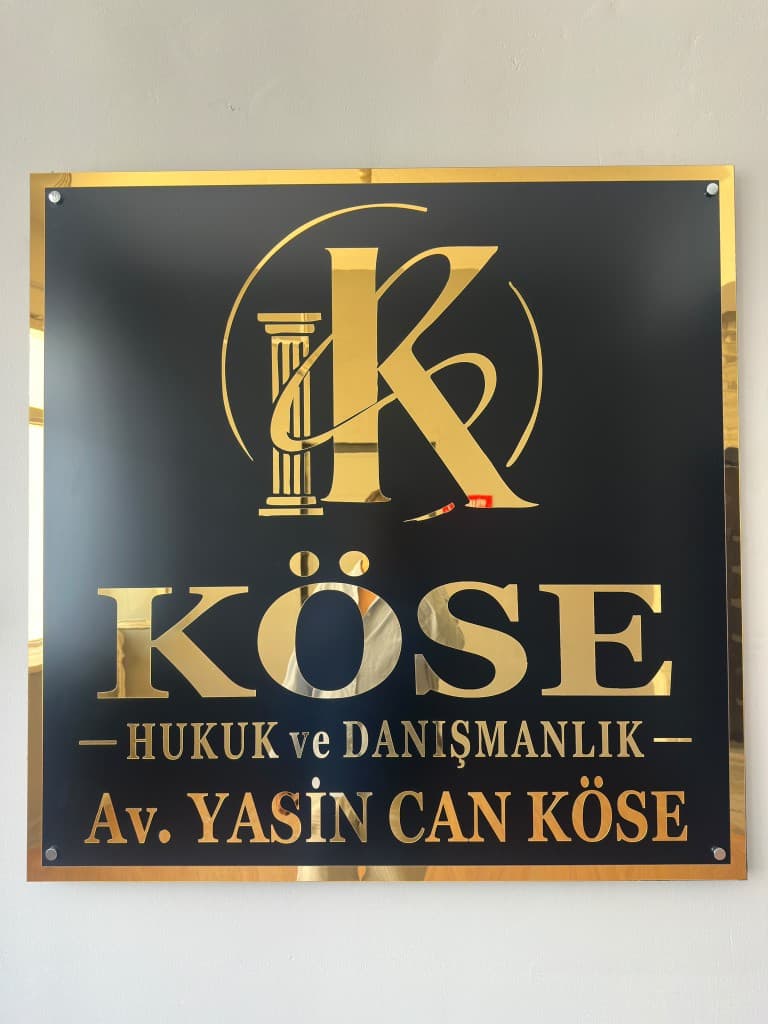 Köse Hukuk ve Danışmanlık marka tabelası